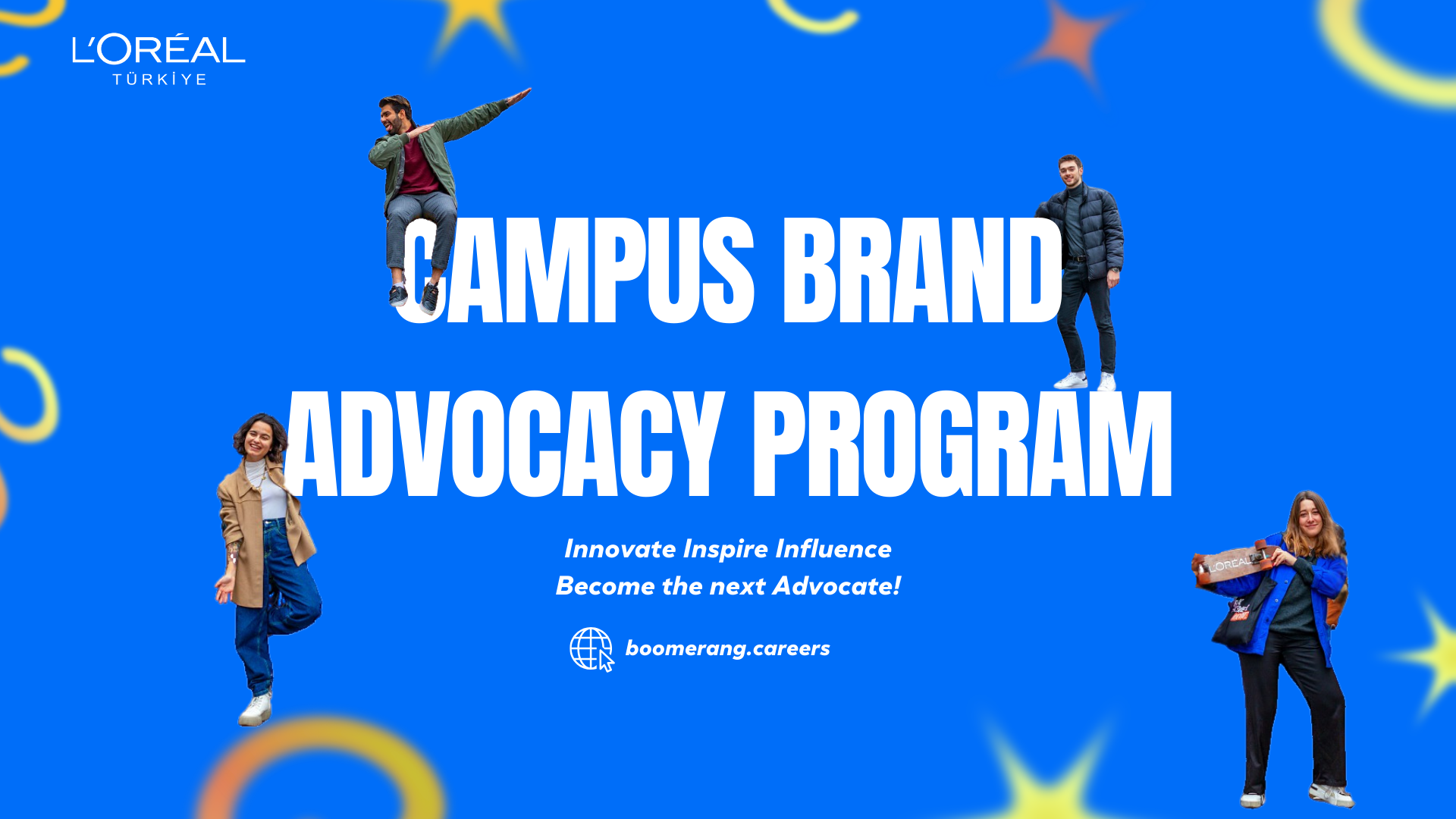 L’Oréal Türkiye Campus Brand Advocacy Program