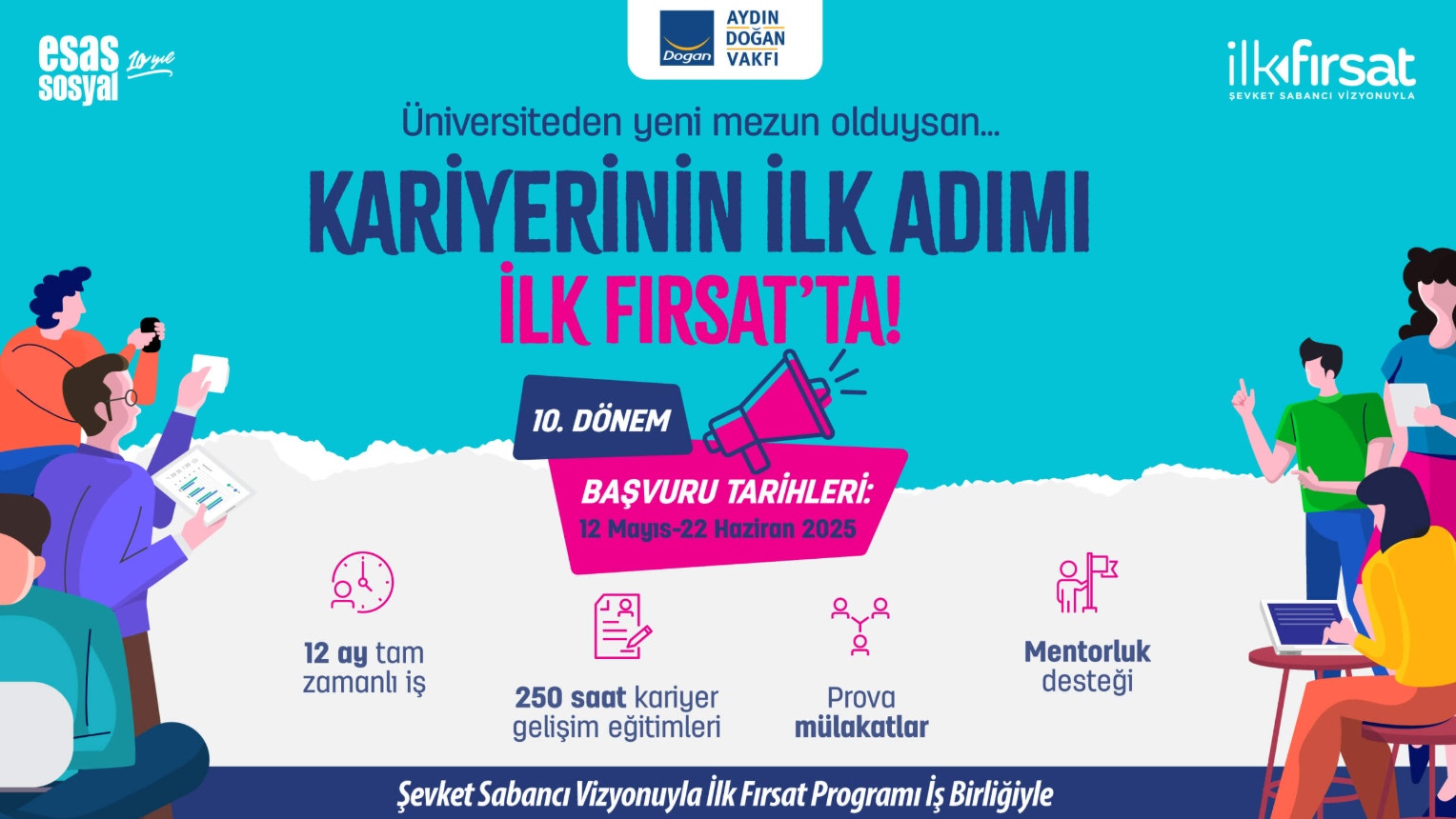 Şevket Sabancı Vizyonuyla İlk Fırsat Programı