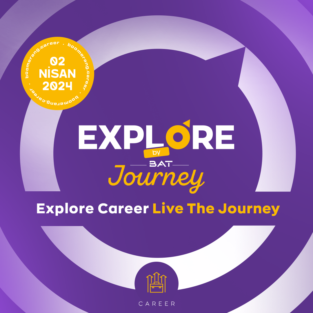 Explore by BAT Journey - Career